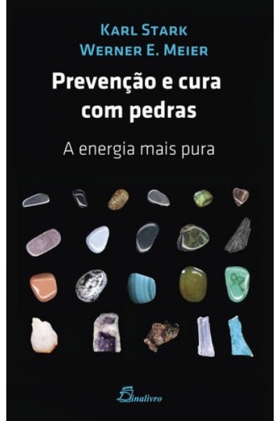(PORT).PREVENCAO E CURA COM PEDRAS A ENERGIA MAIS PURA