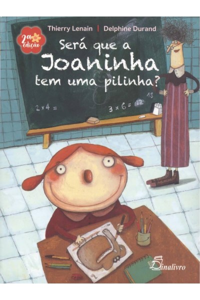 SERÁ QUE A JOANINHA TEM UMA PILINHA?
