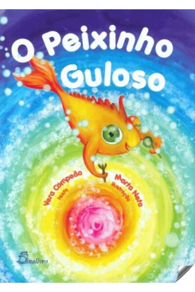 O PEIXINHO GULOSO