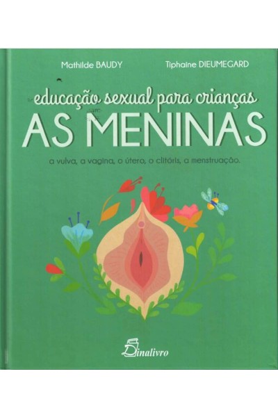 EDUCAÇAO SEXUAL PARA CRIANÇAS: AS MENINAS
