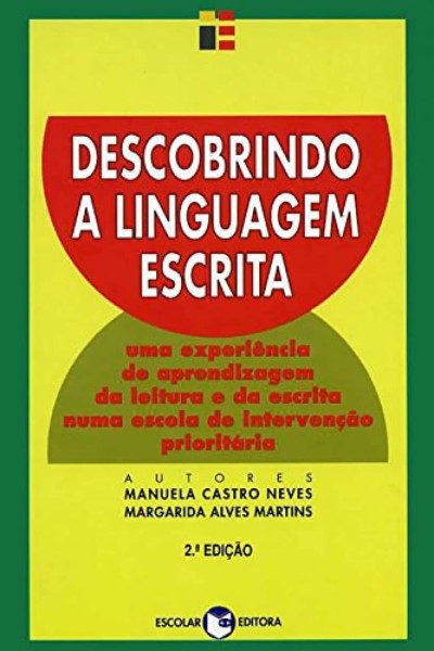 DESCOBRINDO A LINGUAGEM ESCRITA