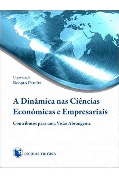 DINAMICA NAS CIENCIAS ECONÓMICAS E EMPRESARIAIS, A