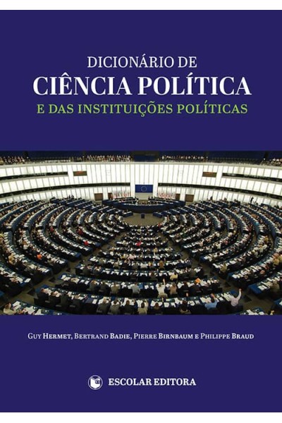 DICIONÁRIO DE CIENCIA POLÍTICA E DAS INSTITUIÇOES POLÍTICAS