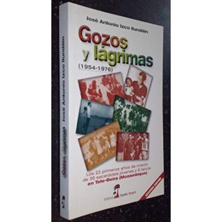 GOZOS Y LÁGRIMAS (1954 / 1976).