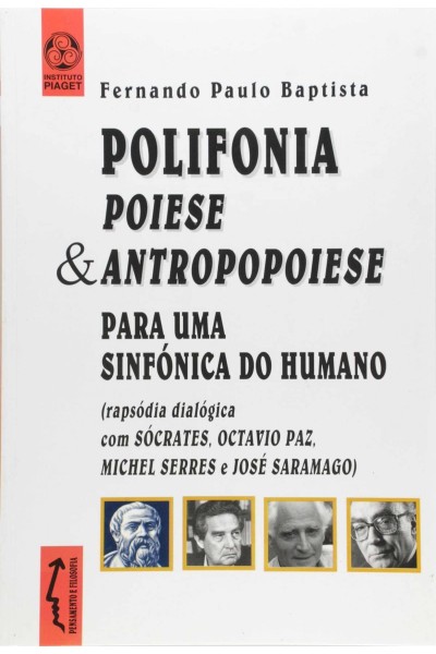 POLIFONIA POIESE & ANTROPOPOIESE PARA SINFÓNICA DO HUMANO