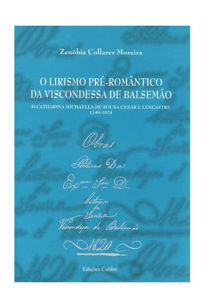 O LIRISMO PRÉ-ROMÂNTICO DA VISCONDESSA DE BALSEMÃO