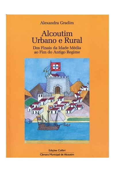 ALCOUTIM URBANO E RURALDOS FINAIS DA IDADE MÉDIA AO FIM DO ANTIGO REGIME