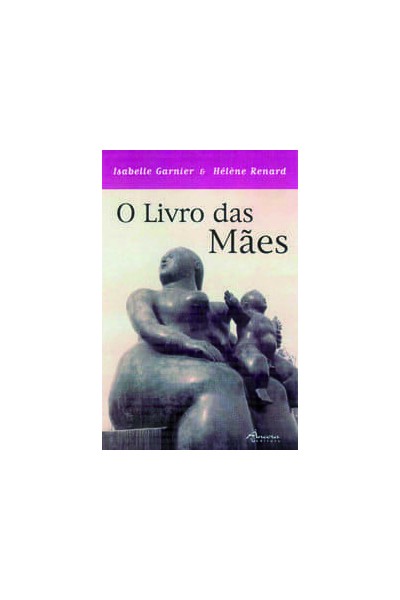 O LIVRO DAS MÃES