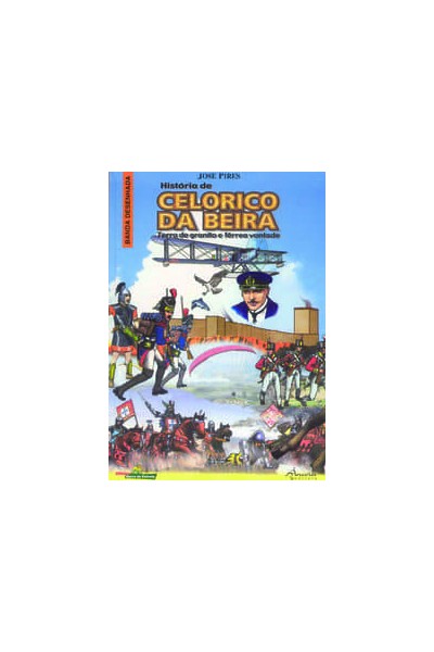 HISTÓRIA DE CELORICO DA BEIRA