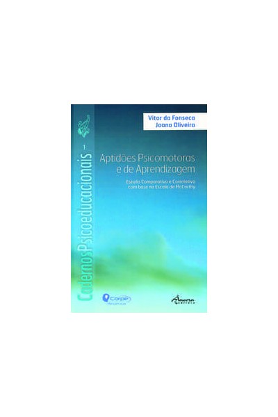 CADERNOS PSICOEDUCACIONAIS: APTIDÕES PSICOMOTORAS E DE APRENDIZAGEM