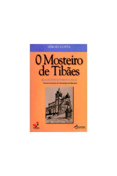 O MOSTEIRO DE TIBÃES: AS ALAS DE DORMITÓRIOS E CELAS
