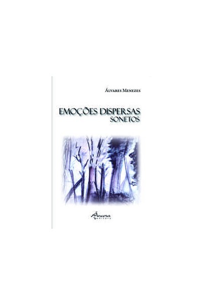 EMOÇÕES DISPERSAS-SONETOS