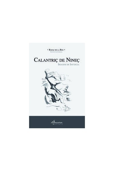 CALANTRIÇ DE NINEÇ-IMAGEM DE INFÂNCIA