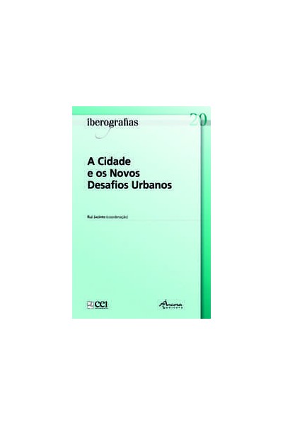 IBEROGRAFIAS 20-A CIDADE E OS N. D.