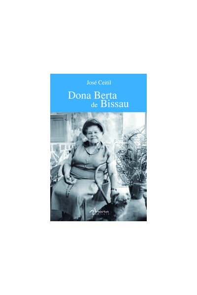 DONA BERTA DE BISSAU 2ª. ED.