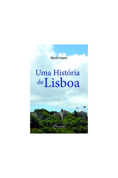 UMA HISTÓRIA DE LISBOA