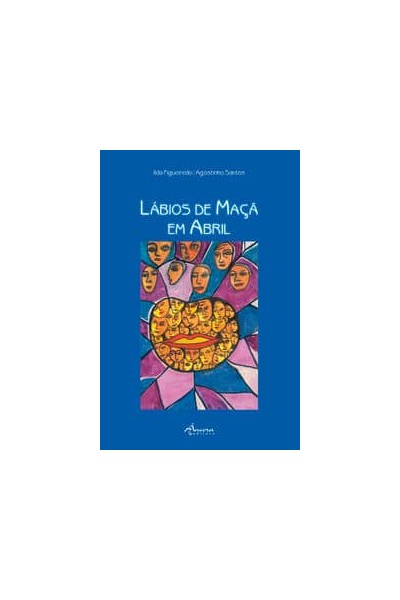LÁBIOS DE MAÇÃ EM ABRIL