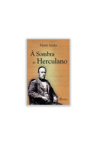 À SOMBRA DE HERCULANO