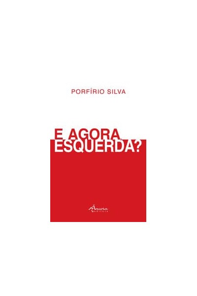 E AGORA, ESQUERDA?