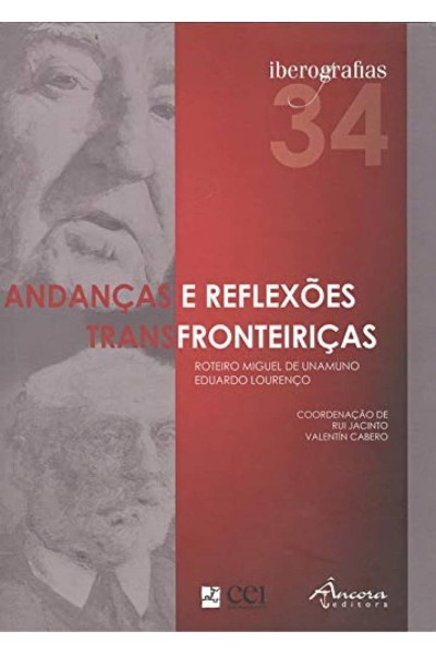 IBEROGRAFIAS 34. ANDANÇAS E REFLEXÕES TRANSFRONTEIRIÇAS