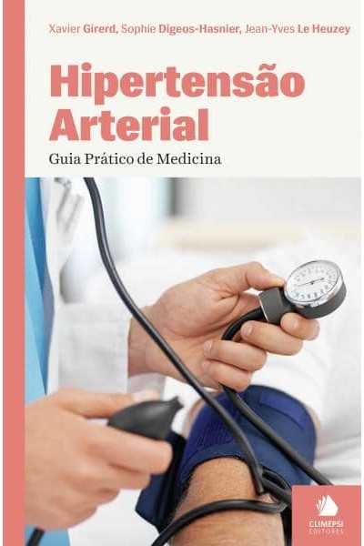 HIPERTENSAO ARTERIAL - GUIA PRÁTICO DE MEDICINA