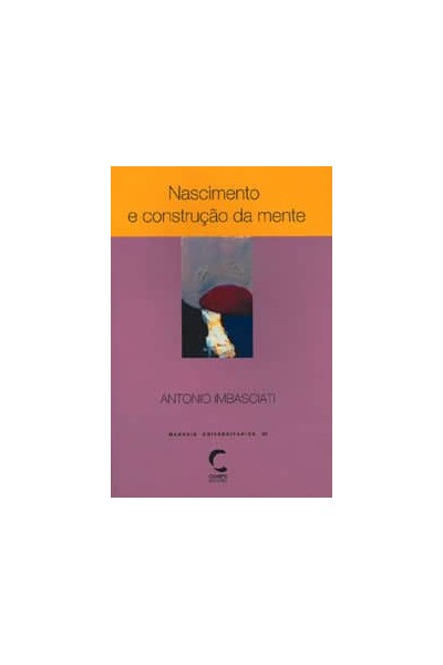 NASCIMENTO E CONSTRUÇAO DA MENTE
