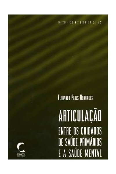 ARTICULAÇAO ENTRE OS CUIDADOS DE SAÚDE PRIMÁRIOS E A SAÚDE MENTAL