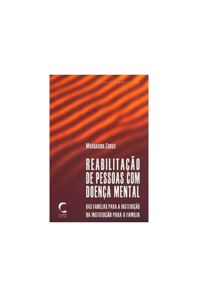 REABILITAÇAO DE PESSOAS COM DOENÇA MENTAL