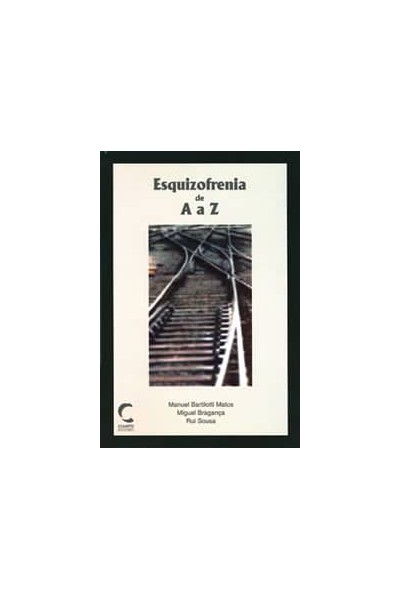 ESQUIZOFRENIA DE A A Z