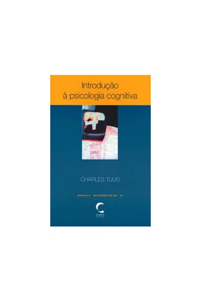 INTRODUÇAO Á PSICOLOGIA COGNITIVA