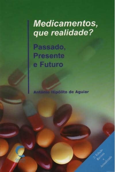MEDICAMENTOS, QUE REALIDADE?