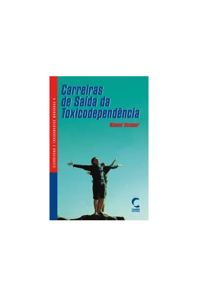 CARREIRAS DE SAÍDA DA TOXICODEPENDENCIA