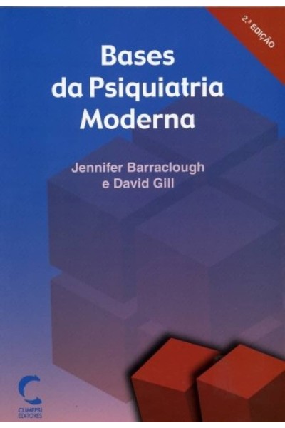 BASES DA PSIQUIATRIA MODERNA