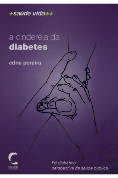 CINDERELA DA DIABETES, A