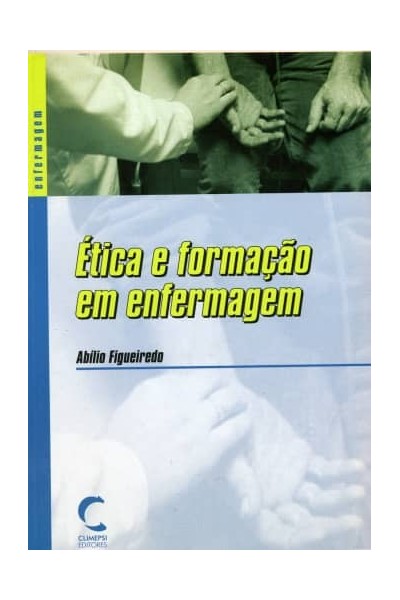 ETICA E FORMAÇAO EM ENFERMAGEM