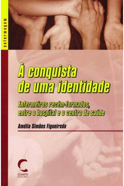 CONQUISTA DE UMA IDENTIDADE, A