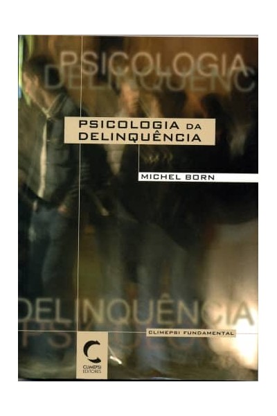 PSICOLOGIA DA DELINQUENCIA