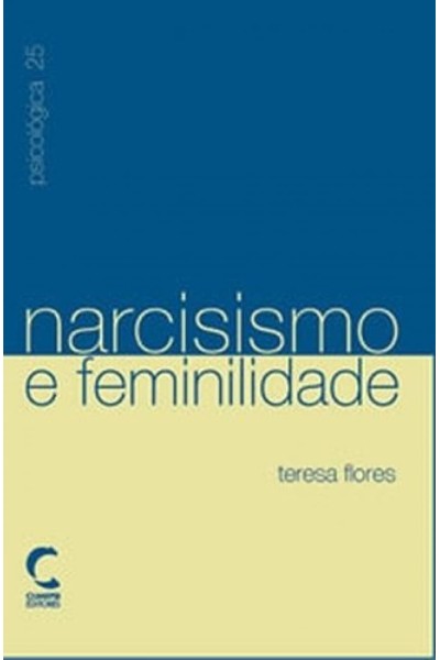 NARCISISMO E FEMINILIDADE