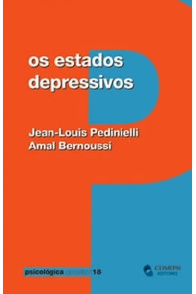 ESTADOS DEPRESSIVOS, OS
