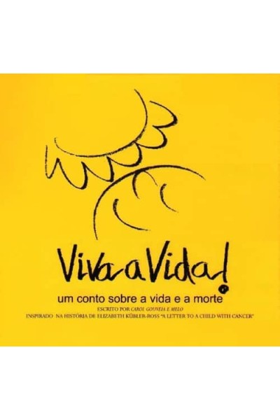 VIVA A VIDA!