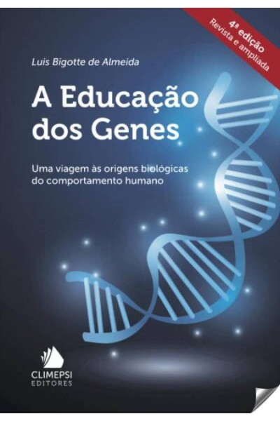 A EDUCAÇÃO DOS GENES