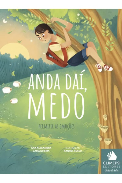ANDA DAÍ, MEDO