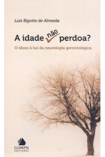 A IDADE NÃO PERDOA
