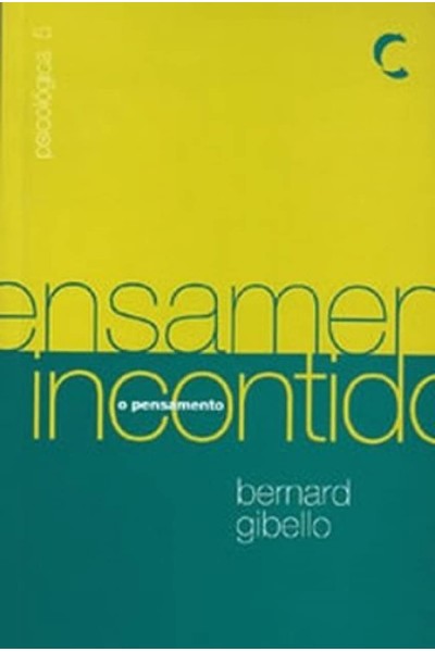 PENSAMENTO INCONTIDO, O