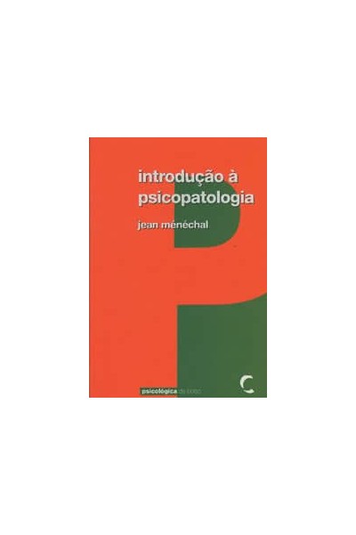 INTRODUÇAO Á PSICOPATOLOGIA
