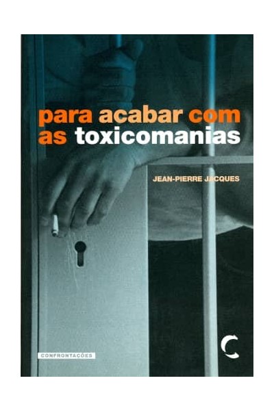 PARA ACABAR COM AS TOXICOMANIAS