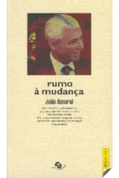RUMO A MUDANÇA