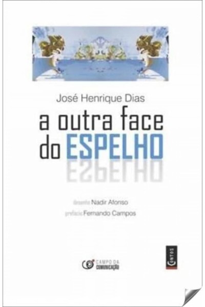 A OUTRA FACE DO ESPELHO