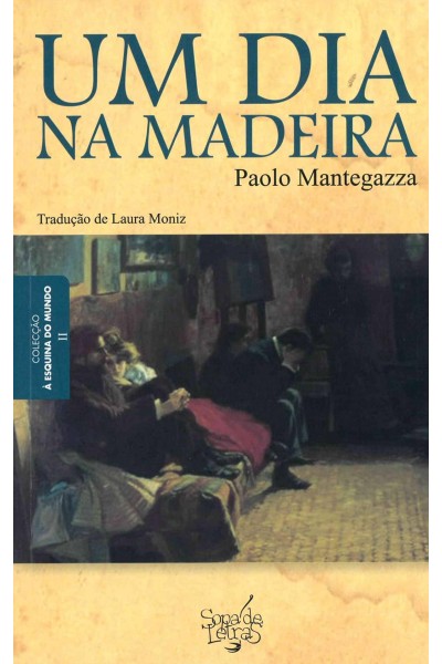 UM DIA NA MADEIRA