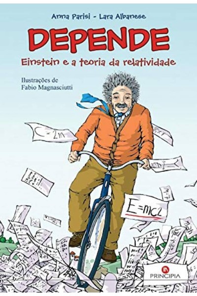 DEPENDE - EINSTEIN E A TEORIA DA RELATIVIDADE